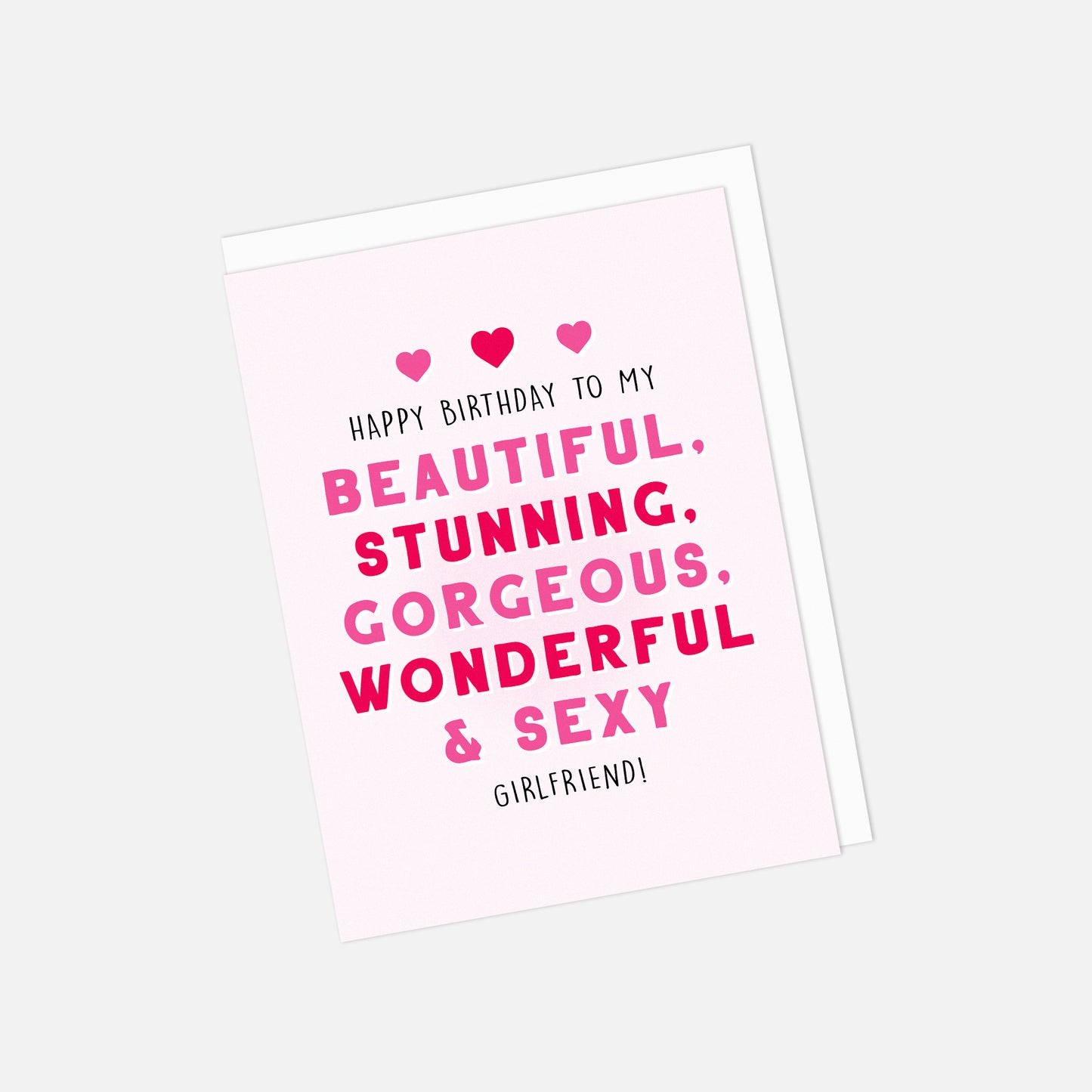 💘 "To My Beautiful, Stunning... Girlfriend" Birthday Greeting Card