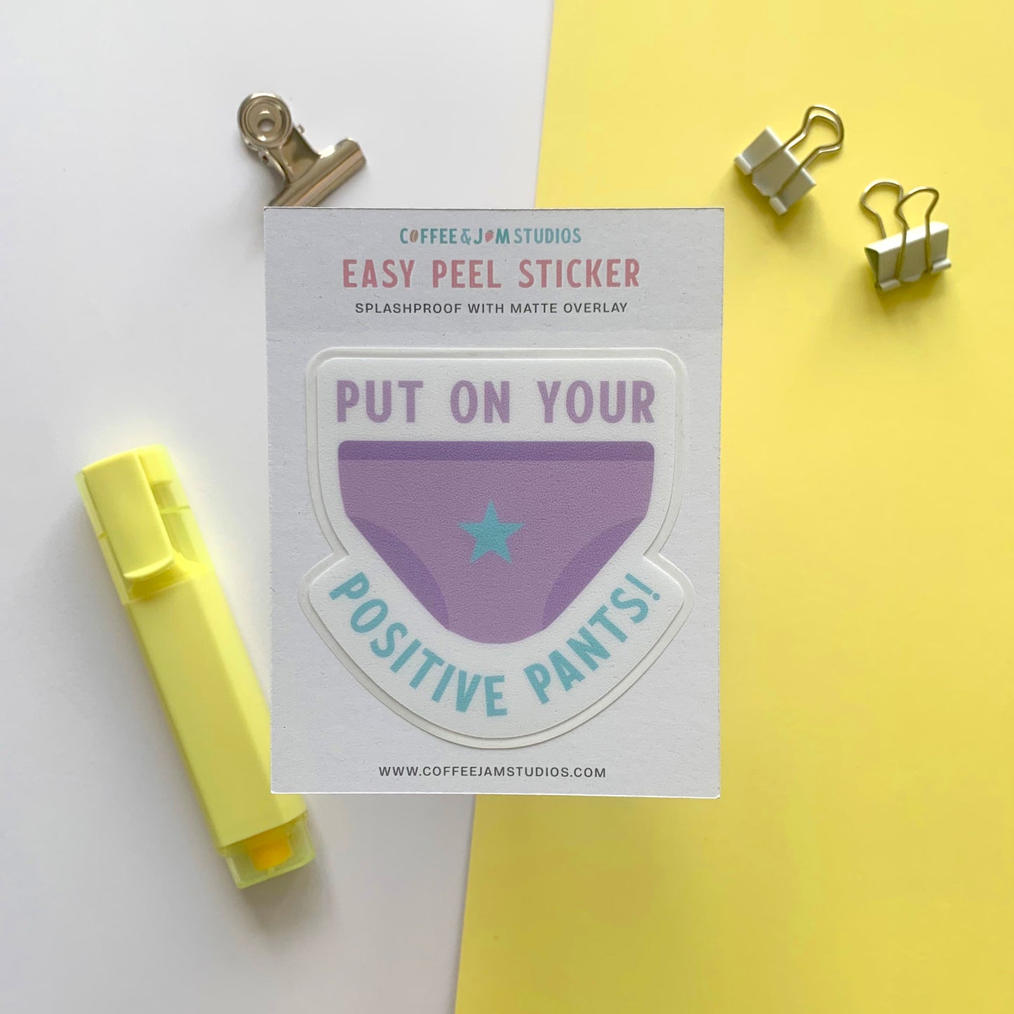 🩲 Positive Pants – Easy Peel Sticker with Matte Overlay