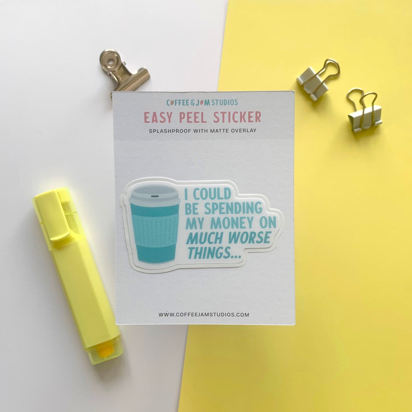 🤑 Much Worse Things – Easy Peel Sticker with Matte Overlay