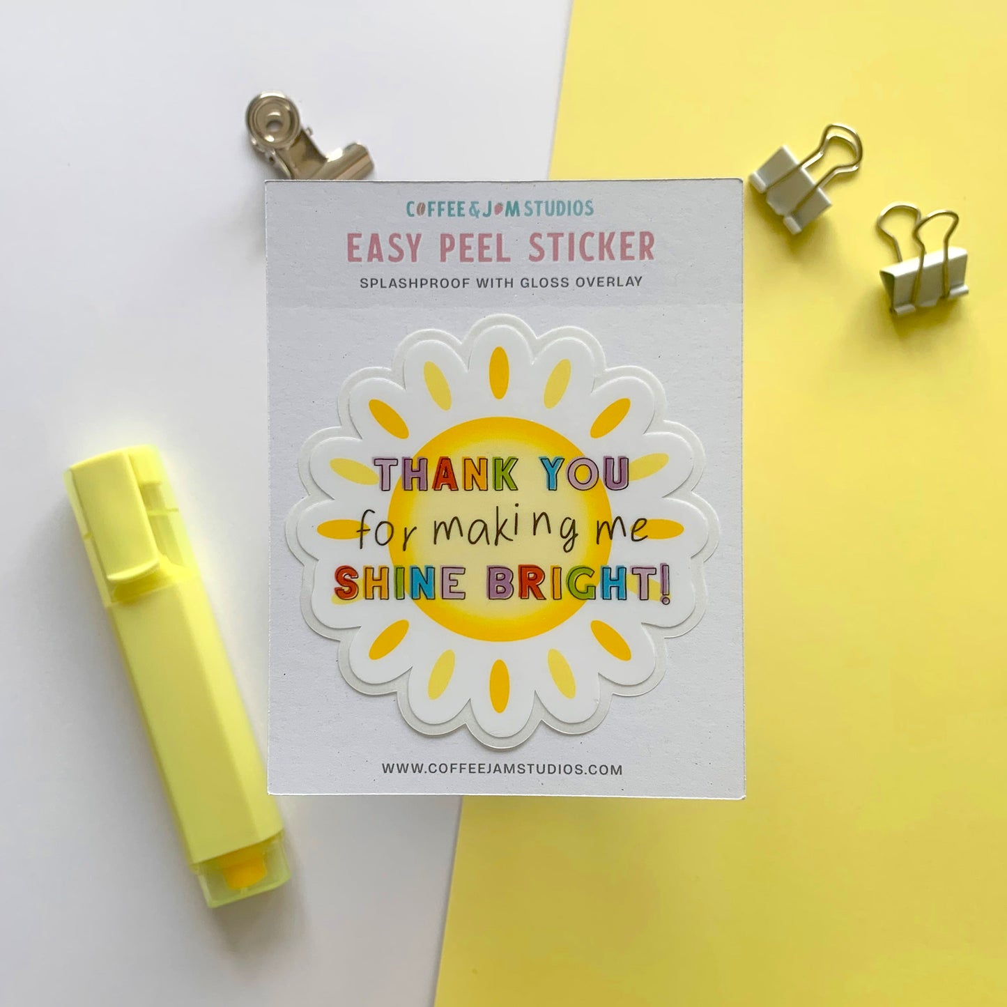 ☀️ Shine Bright – Easy Peel Sticker with Gloss Overlay