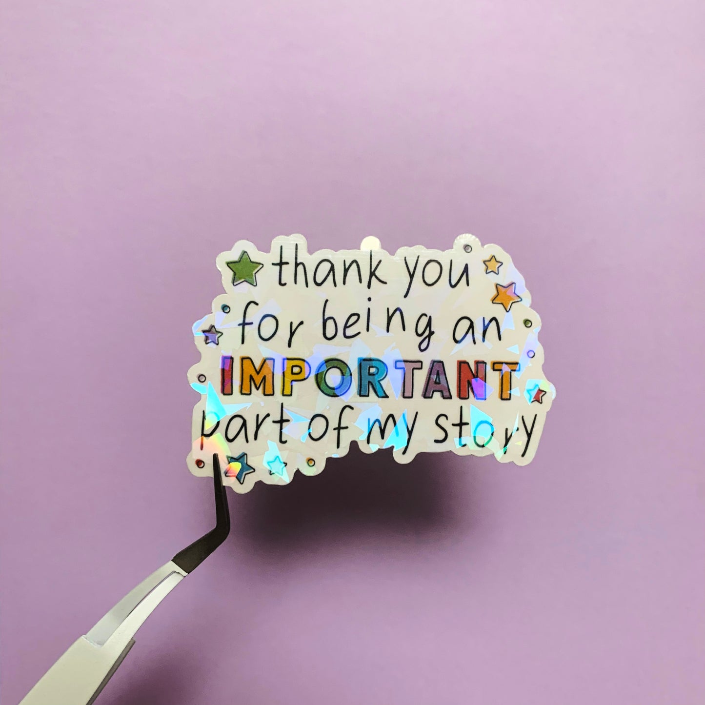 Seconds Thank You for Being an Important Part of My Story – Die Cut Sticker