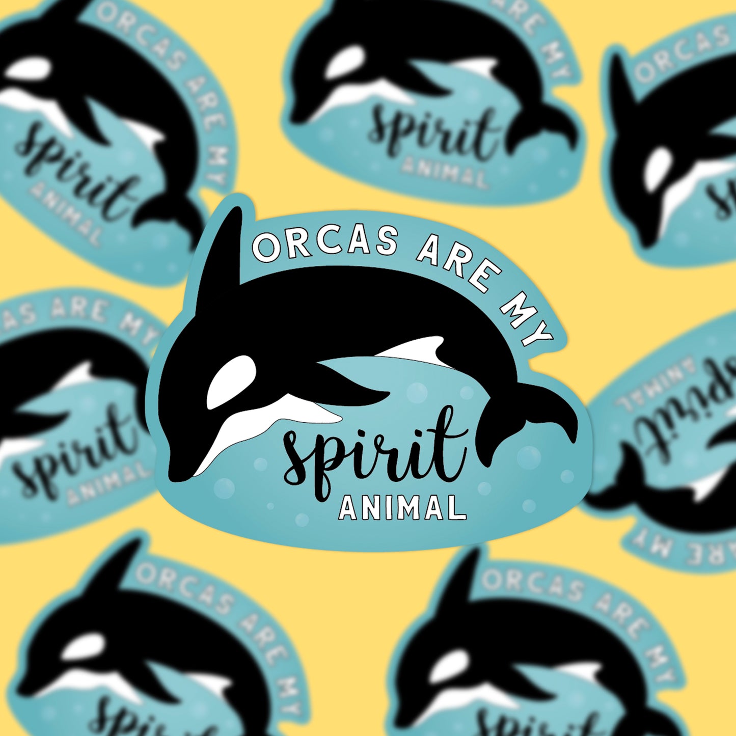 Seconds Orcas Are My Spirit Animal – Die Cut Sticker