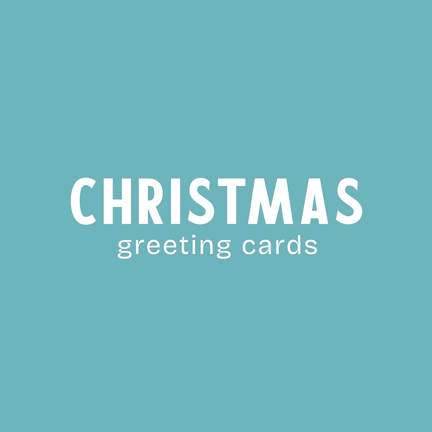 Christmas Greeting Cards