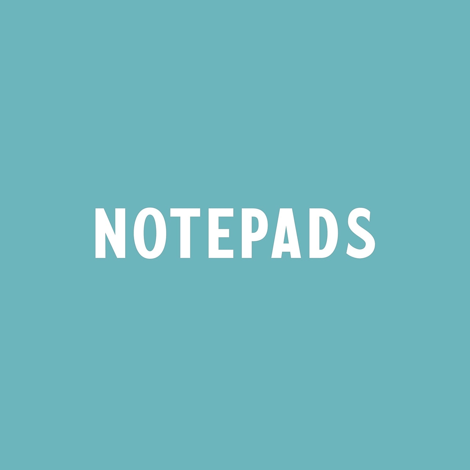 Notepads