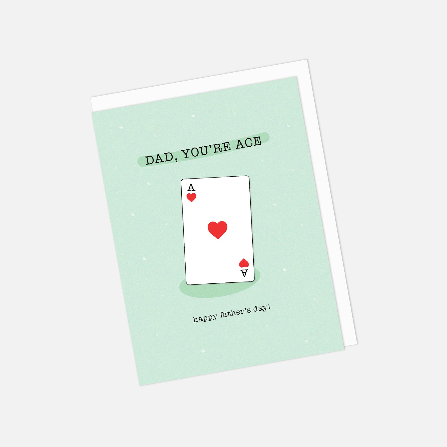 🂡 Dad, You’re Ace – Father’s Day Greeting Card