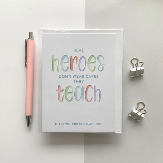 Seconds "Real Heroes Teach" - Thank You Greeting Card