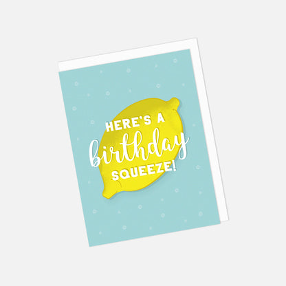 Seconds "Here's a Birthday Squeeze" Greeting Card