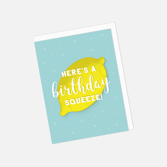 🍋 "Here's a Birthday Squeeze" Greeting Card