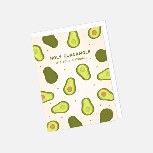 🥑 "Holy Guacamole, It's Your Birthday" Greeting Card