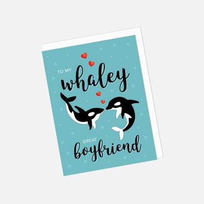 Seconds "To My Whaley Great Boyfriend" Greeting Card