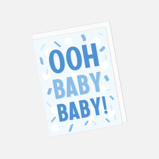 💙👶 "Ooh Baby Baby!" New Baby Boy Greeting Card