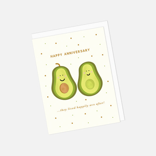 🥑💛 "Happily Avo After" Anniversary Greeting Card