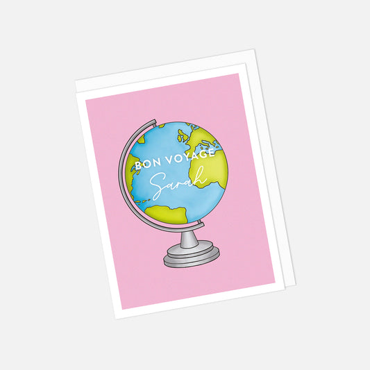 Personalised Greeting card with a globe illustration and 'Bon Voyage Sarah' text on a pink background