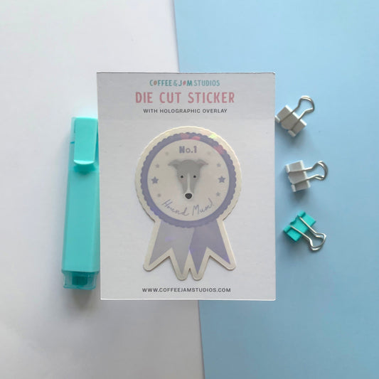 Seconds No.1 Hound Mum! Rosette – Greyhound / Whippet Dog Mum Gift Die Cut Sticker