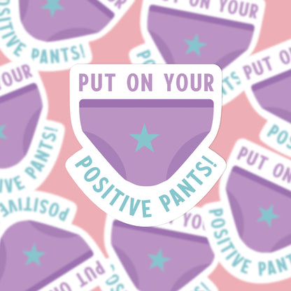 👖 "Put On Your Positive Pants!" Fridge Magnet