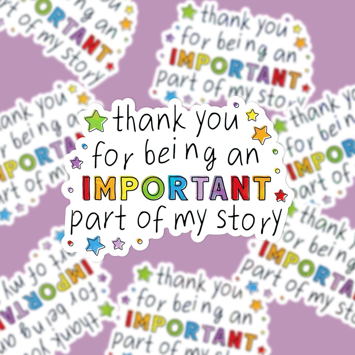 📖 "Thank You for Being an Important Part of My Story" Fridge Magnet