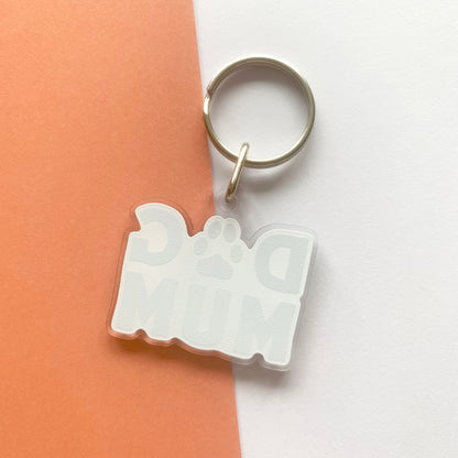 🐶 Dog Mum – Recycled Acrylic Keyring
